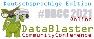 DBCC 2021 – Die Data Blaster Community Conference